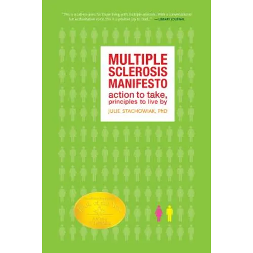 The Multiple Sclerosis Manifesto: Action to Take, Principles to Live By - Paperback