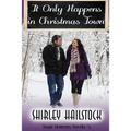 It Only Happens in Christmas Town - Paperback