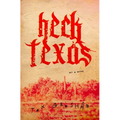 Heck, Texas - Paperback