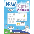 Draw Cute Animals: 80 Directed Drawing Lessons for the Primary Grades - Paperback