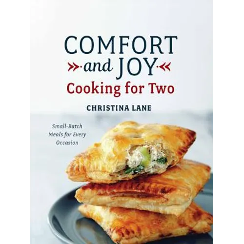 Comfort and Joy: Cooking for Two - Hardcover