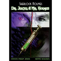 Sherlock Holmes: Dr. Jekyll and Mr. Holmes - Paperback