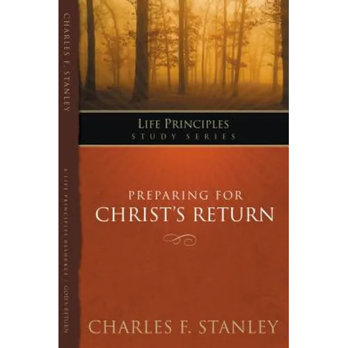 Preparing for Christ's Return - Paperback