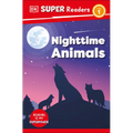 DK Super Readers Level 1 Nighttime Animals - Paperback