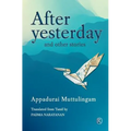 After Yesterday and other stories: Short Stories - Paperback