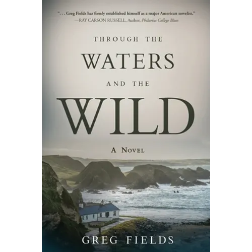 Through the Waters and the Wild - Paperback