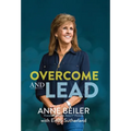 Overcome and Lead - Hardcover