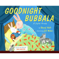 Goodnight Bubbala: A Joyful Parody - Hardcover