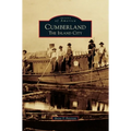 Cumberland: The Island City - Hardcover