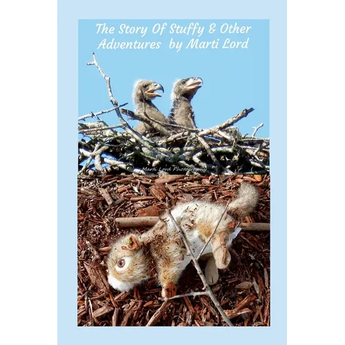The Story of Stuffy & Other Adventures - Paperback