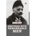 Meetings with Remarkable Men - Paperback