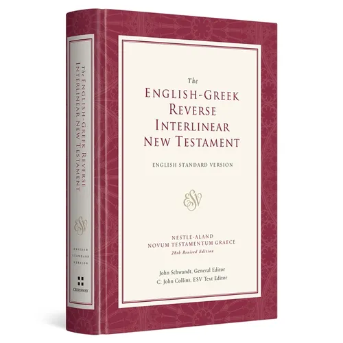 English-Greek Reverse Interlinear New Testament-ESV - Hardcover