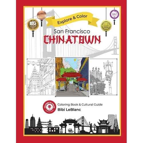 Explore & Color San Francisco Chinatown - Paperback