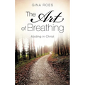 The Art of Breathing - Paperback