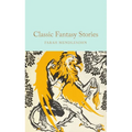 Classic Fantasy Stories - Hardcover