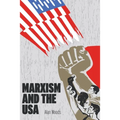 Marxism and the USA - Paperback