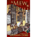 A Mew To A Kill - Paperback