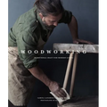 Woodworking: Traditional Craft for Modern Living - Hardcover