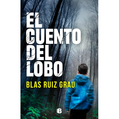 El Cuento del Lobo / The Tale of the Wolf - Paperback