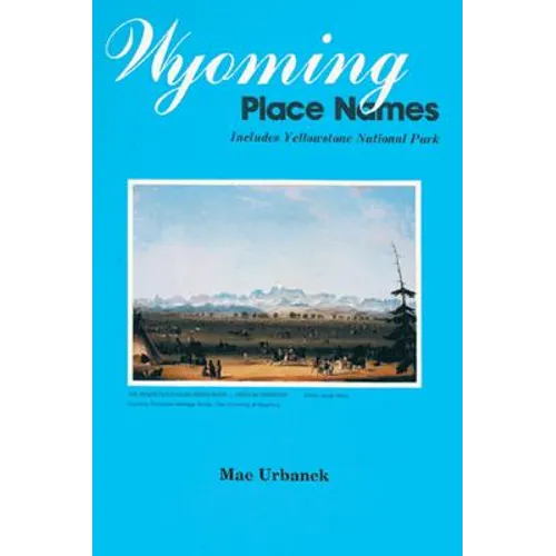 wyoming place names - Paperback