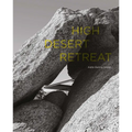 High Desert Retreat: Aidlin Darling Design - Hardcover