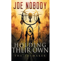 Holding Their Own X: The Toymaker - Paperback