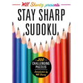 Will Shortz Presents Stay Sharp Sudoku: 200 Challenging Puzzles - Paperback