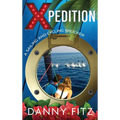 Xpedition - A Sailing And Cycling Shocker - Hardcover