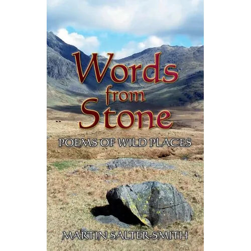 Words from Stone: Poems of Wild Places - Paperback