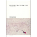 Hatred of Capitalism: A Semiotext(e) Reader - Paperback