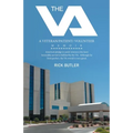 The Va: A Veteran/Patient/ Volunteer Memoir - Paperback