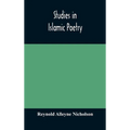 Studies In Islamic Poetry - Hardcover