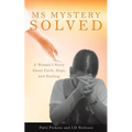 MS MyStery Solved - Paperback