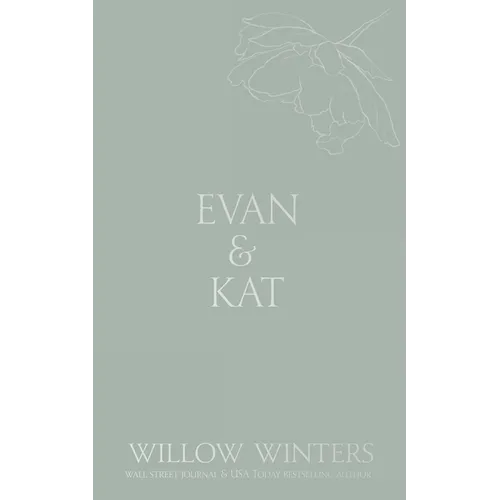 Evan & Kat: You Know I Love You - Paperback