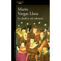 Le Dedico Mi Silencio / I Give You My Silence - Paperback