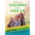 And The Children Shall Lead Us - Paperback