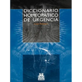 Diccionario Homeopatico de Urgencia - Paperback
