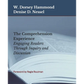 The Comprehension Experience: Engaging Readers Through Inquiry and Discussion - Paperback