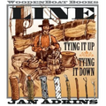 Line: Tying It Up, Tying It Down - Hardcover