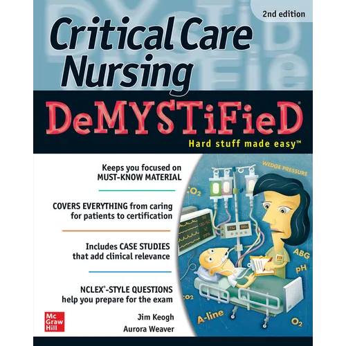 Critical Care Nursing Demystified, Second Edition - Paperback
