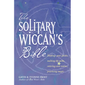 The Solitary Wiccan's Bible - Paperback