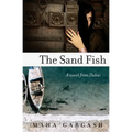 The Sand Fish: A Novel from Dubai - Paperback