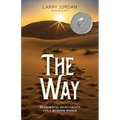 The Way: Meaningful Spirituality for a Modern World - Paperback