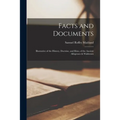 Facts and Documents [microform]: Illustrative of the History, Doctrine, and Rites, of the Ancient Albigenses & Waldenses - Paperback
