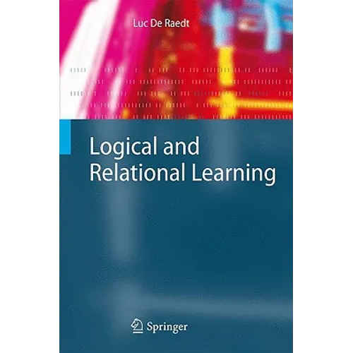 Logical and Relational Learning - Hardcover