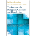 The Letters to the Philippians, Colossians, and Thessalonians - Paperback