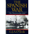 Spanish War: An American Epic 1898 - Paperback
