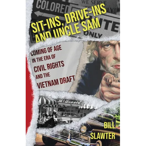 Sit-Ins, Drive-Ins and Uncle Sam - Paperback