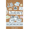 Life Is a Journey - Hardcover