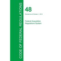 Code of Federal Regulations Title 48, Volume 7, October 1, 2015